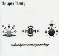 The Apex Theory : Inthatskyissomethingwatching
